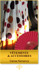 VTEMENTS ET ACCESSOIRES - Danse flamenco